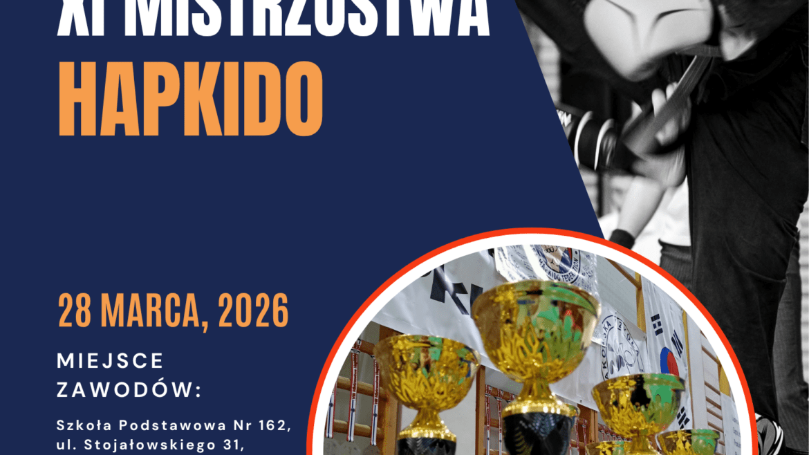 Podsumowanie XI Mistrzostw Hapkido.