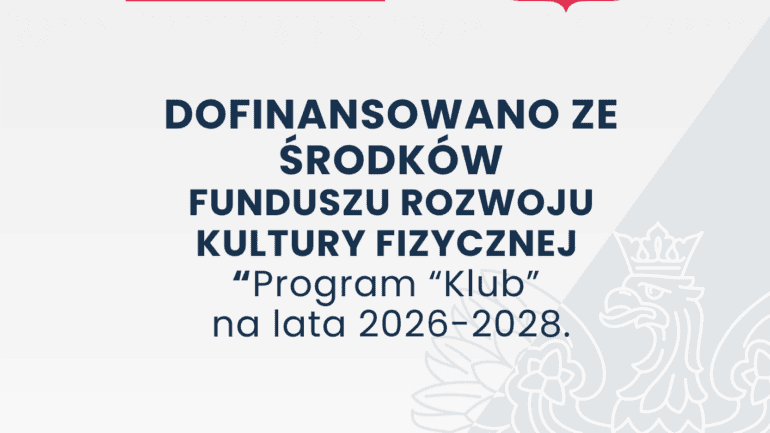 „Program „Klub” na lata 2026-2028″. Dofinansowanie w wysokości 17 000 PLN dla Polskiej Organizacji Hapkido, z funduszu Rozwoju Kultury Fizycznej, w ramach programu Ministerstwa Sportu i Turystyki.